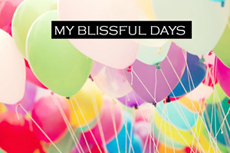 My Blissful Days